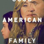 Хорошая Американская Семья Постер